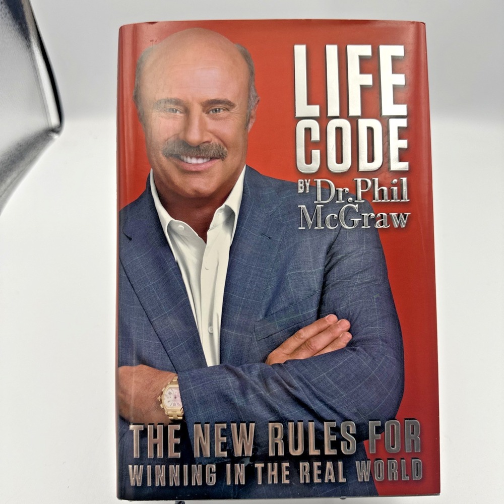 Life Code: The New Rules for Winning in the Real World - McGraw, Phil - Like New